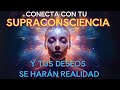 🌟REPROGRAMA TU MENTE Mientras Duermes y Activa tu SUPRACONSCIENCIA PARA ATRAER ABUNDANCIA | 963 hz🌟