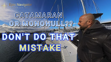 Catamaran vs Monohull: Why Sailors Are Ditching One for the Other