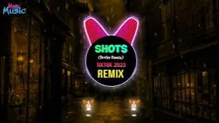 Shots (Broiler Remix Tiktok 抖音 2023) - Imagine Dragons,Broiler || Hot Tiktok Douyin