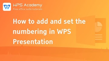 [WPS Academy] 1.2.8 PPT: How to add and set the numbering in WPS Presentation