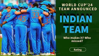 INDIAN TEAM for T20 WORLD CUP Announced - ALL Questions Answered
