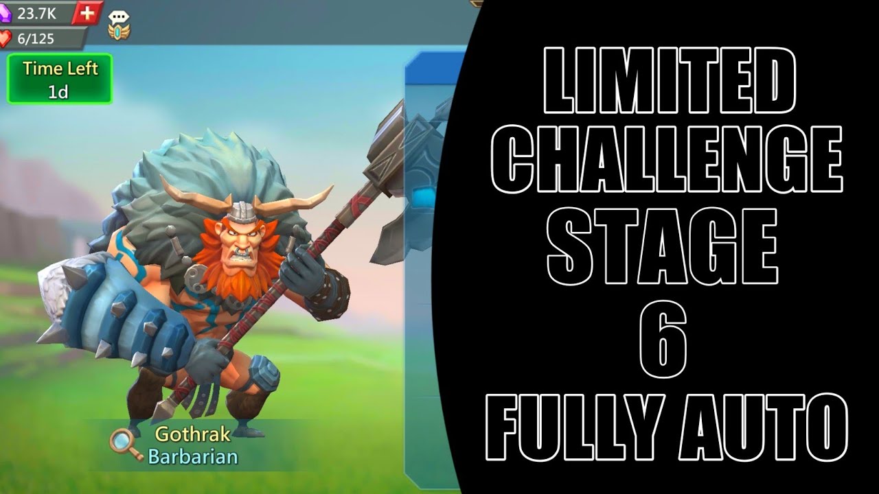 Lords mobile Barbaric Journey - Stage 6 Fully auto(Barbaric Journey- Limited Challange Stage 6 auto)