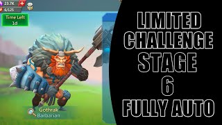 Lords mobile Barbaric Journey - Stage 6 Fully auto(Barbaric Journey- Limited Challange Stage 6 auto)