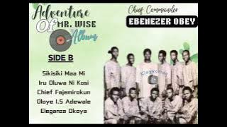 EBENEZER OBEY - SIKISIKI MAA MI (ADVENTURE OF MR. WISE ALBUM)