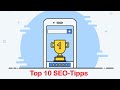 Top 10 SEO Tipps: Booste deine Website