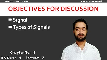 Signals | Analog and Digital Signal | CH 3 | Lec 2 | ICS Part 1 | M. Hassan Hashmi | #csclassroom