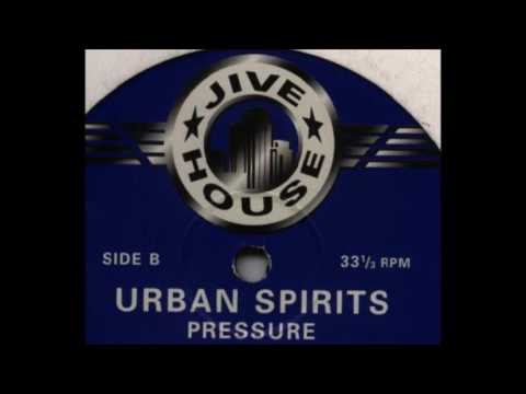 Urban Spirits — Urban Spirits - Pressure (M&S '97 Dub Mix)