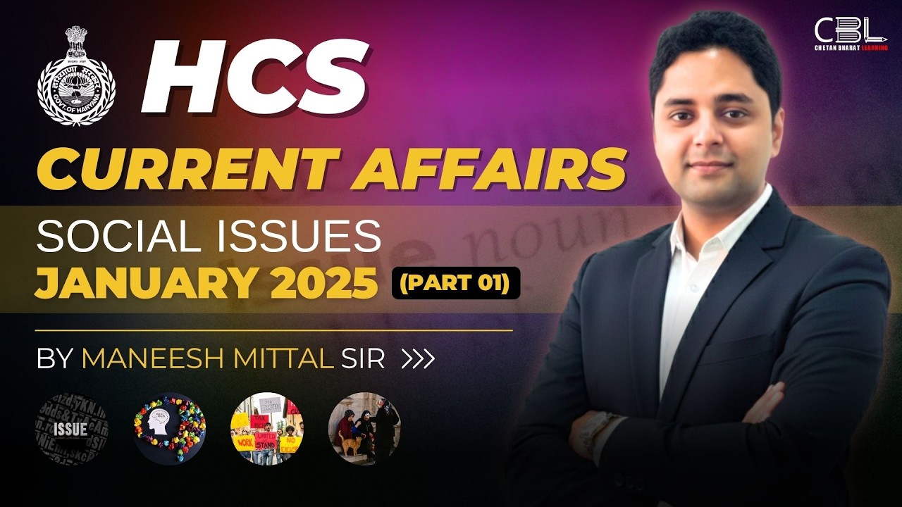 HPSC Haryana HCS 2026 Social Issues Current Affairs | January 2025 Part 01