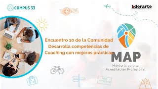 Desarrolla competencias de coaching con mejores prácticas-  Encuentro de Mentorías de Coaching MAP