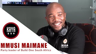 Build One South Africa leader, Mmusi Maimane on prioritising job creation and curbing unemployment