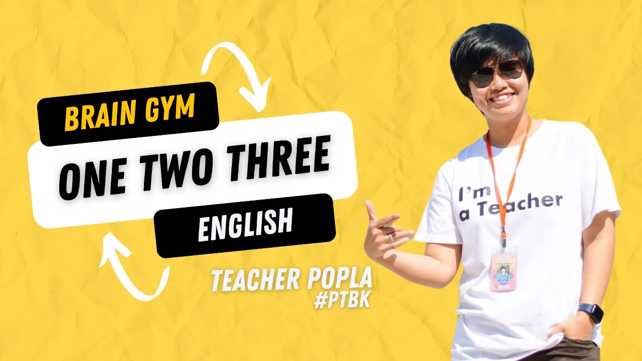 Brain Gym One Two Three Song YouTube brain-gym-one-two-three-song-youtube