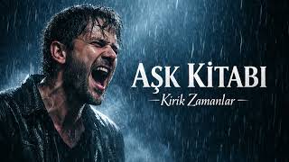 Ayrılmak Kanun Mu Aşk Kitabında - Kırık Zamanlar