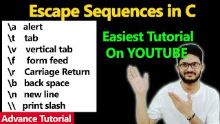 Escape sequences in c ( Imp for Viva ) | Escape Sequences in Deep | C Programming Escape Sequences