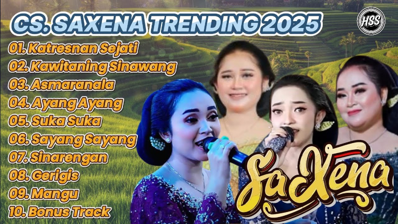 FULL ALBUM CS. SAXENA TRENDING 2025 | Kumpulan Lagu Terbaru & Terpopuler