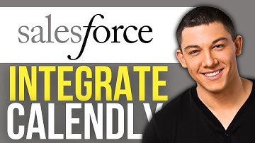 How to Integrate Calendly with Salesforce