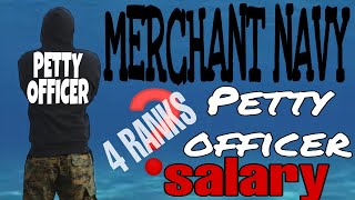 Petty Officer In Merchant Navy|Who Is Petty Officer On Ship?