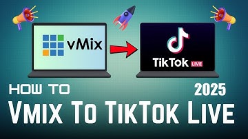 How to Stream to TikTok Live Using vMix in 2025 (Full Setup Guide)