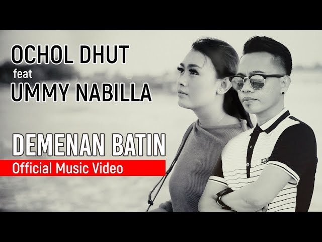 Ochol Dhut feat Ummy Nabilla - Demenan Batin (Official Music Video ProMedia) class=