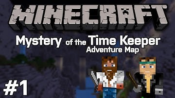 Minecraft: Mystery of the Time Keeper Part 1 (1.8 Adventure Map)