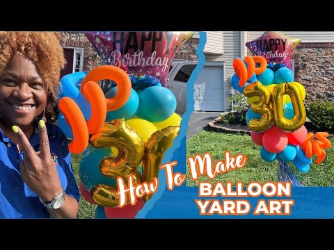 How To Make Balloon Yard Art | Outdoor Balloon Decor | DIY