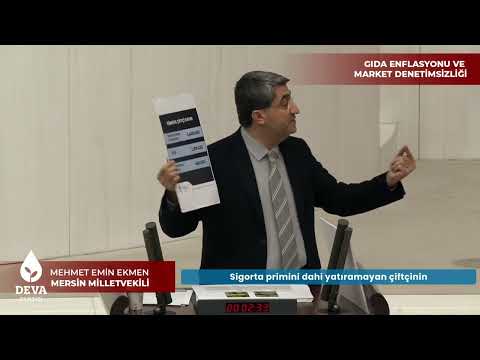 Gıda Enflasyonu ve Market Denetimsizliği | Mehmet Emin Ekmen - TBMM Genel Kurul Konuşması
