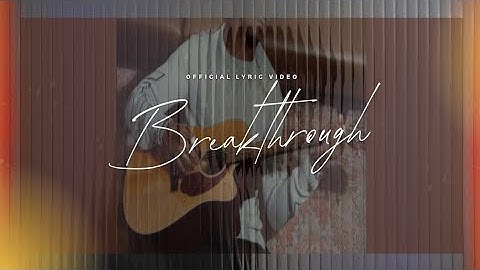 Chibike Breakthrough (Official Lyric Video)