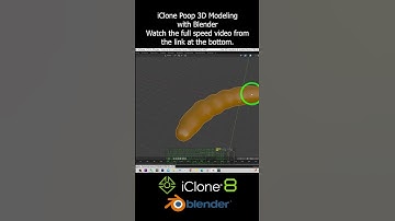 iClone Poop 3D Modeling with Blender #iclone #blender #poop #poo #3dmodeling #3danimation #tutorial