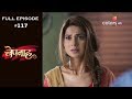 Bepannah - Full Episode 117 - With English Subtitles