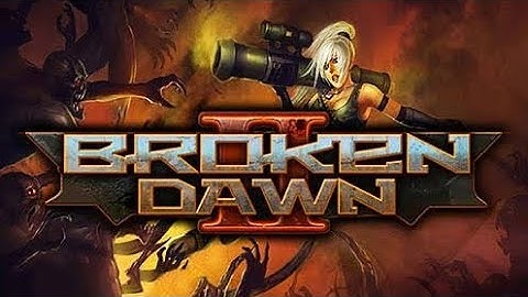 Broken Dawn II HD - #gaming Gameplay | #games