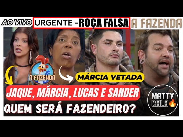 A Fazenda  Jaque, Márcia, Lucas e Sander estão na Roça