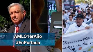 AMLO: en un año habrá una patria nueva #EnPortada