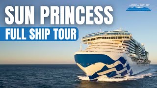 SUN PRINCESS FULL SHIP TOUR: 2024 Narrated WalkThrough Ship Tour