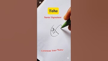 "Taha "🔥 Name Stylish Signature Design Idea || #shorts