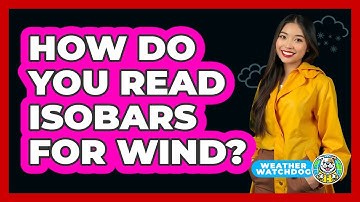 How Do You Read Isobars For Wind?