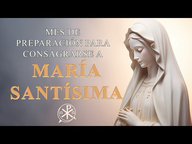 Invitación a Consagrarse a María Santísima - P. Gustavo Lombardo