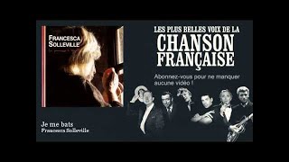 Francesca Solleville - Je me bats
