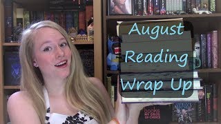 August Wrap Up and September Current Reads