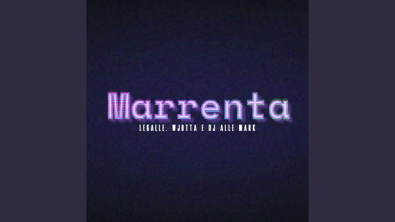 Watch Marrenta on YouTube Watch Marrenta on YouTube