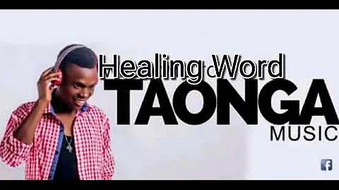 TAONGA MUSIC - HEALING WORD(Official Lyrical Video) Zambian Gospel Latest Trending video 2020 Best