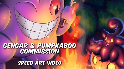 Gengar & Pumpkaboo Commissioned Speed Art Video