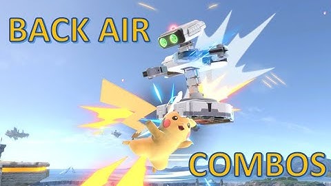 Back air combos guide | Smash Bros Ultimate Pikachu