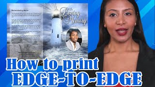 How To Print Funeral Programs Edge-To-Edge Full Bleed
