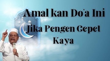 AMALAN JIKA PENGEN KAYA RAYA & RIZKI MELIMPAH MENGALIR DERAS | KH.ABDUL GHOFUR Di MALAYSIA | PART 1