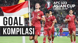 #kitagaruda Gol-Gol Indonesia AFC U23 ASIAN CUP QATAR