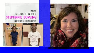 Stephanie Bowling - 2020 STARS Teacher - Northlake Elementary