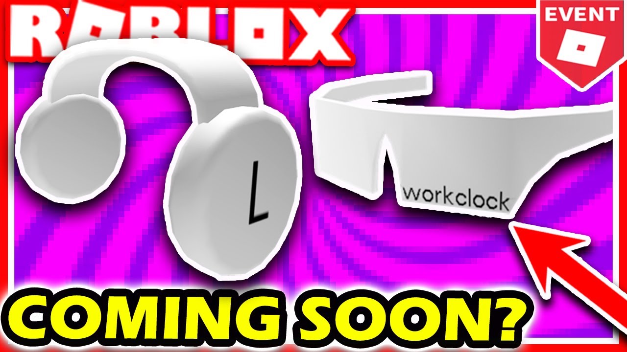 Will Workclock Headphones Workclock Shades Come Roblox Memorial Day Sale 2020 New 2020 Leaks Youtube - workclock shades shirt roblox