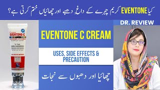 Eventone c cream - How To Use, Side Effects In Detail  - Dr. Review