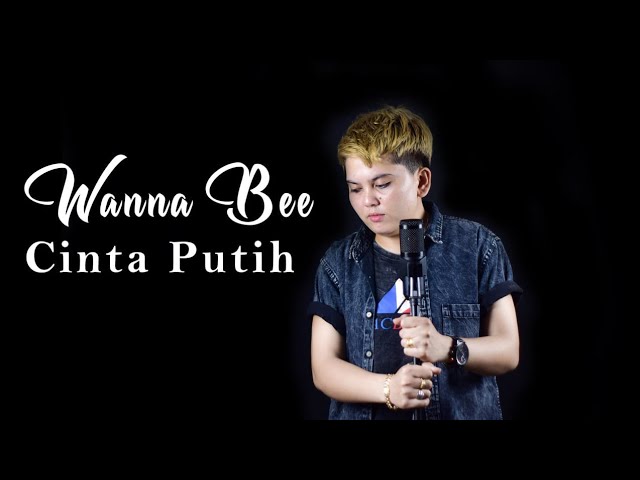 Cinta Putih - SONIA || Cover Wanna Annisyah Purba (Wanna Bee) class=