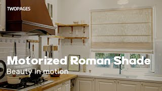 MOTORIZED ROMAN SHADE | Beauty in Motion