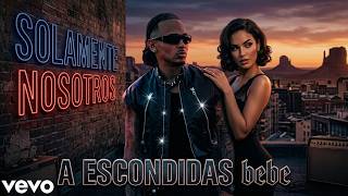 Ozuna -  A escondidas  (Lyrics 2026)